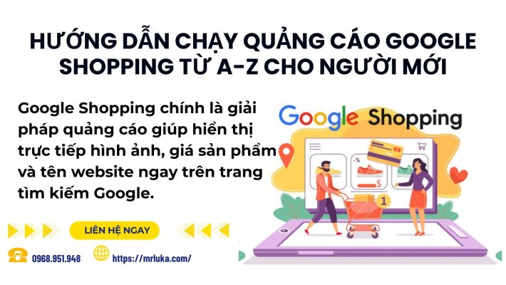 Hướng dẫn chạy quảng cáo Google Shopping từ A-Z cho người mới